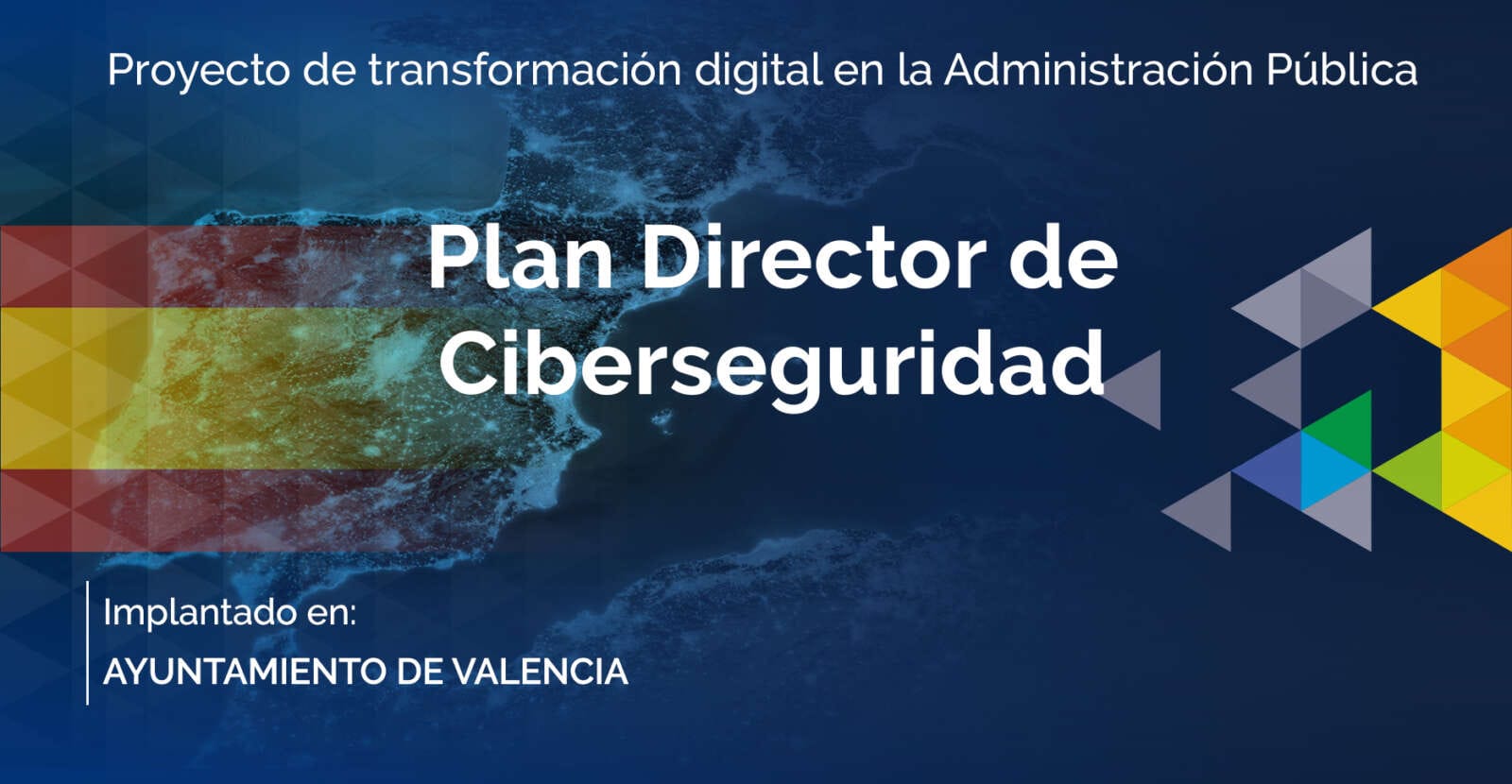 Plan Director de Ciberseguridad para el Ayuntamiento de València en XIV ...
