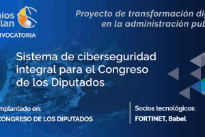 Sistema de ciberseguridad integral para el Congreso de los Diputados