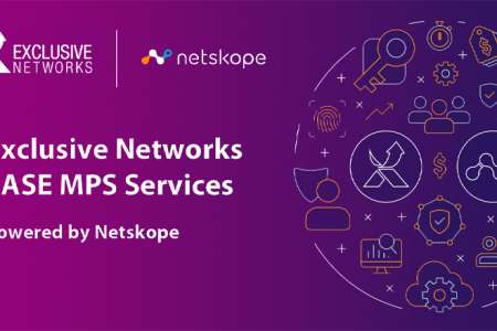 EXCLUSIVE NETWORKS presenta SASE MSP Services, impulsados por Netskope